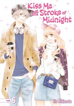 Kiss Me at the Stroke of Midnight Manga Vol. 6