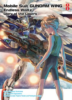 Gundam Wing Manga Vol. 8 - The Glory of Losers