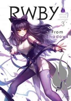 RWBY Anthology Manga Vol. 3 - From Shadows 