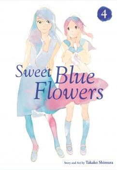 Sweet Blue Flowers Manga Vol. 4