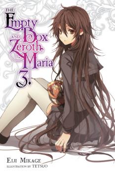 Empty Box and Zeroth Maria Novel Vol. 3