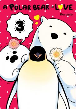 Polar Bear in Love Manga Vol. 3