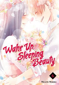 Wake Up, Sleeping Beauty Manga Vol. 6