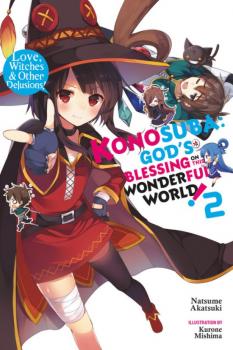 Konosuba: God's Blessing on This Wonderful World! Novel Vol.  2
