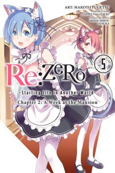 RE:Zero Chapter 2 Manga Vol. 5: A Week at the Mansion (Starting Life in Another World)