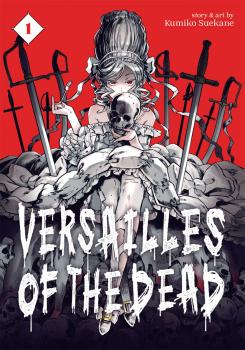 Versailles of the Dead Manga Vol. 1