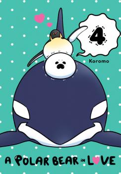 Polar Bear in Love Manga Vol. 4