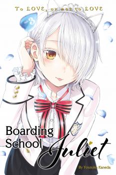 Boarding School Juliet Manga Vol. 3