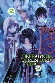 Defeating the Demon Lord's a Cinch Manga Vol. 2