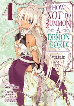 How NOT to Summon a Demon Lord Manga Vol. 4