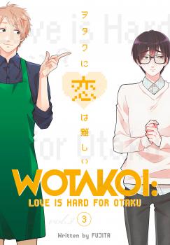 Wotakoi Manga Vol. 3 - Love is Hard for Otaku