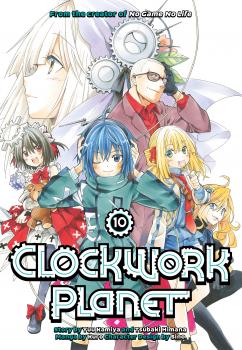 Clockwork Planet Manga Vol. 10