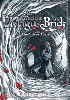 Ancient Magus' Bride Novel Vol. 2 - The Golden Yarn