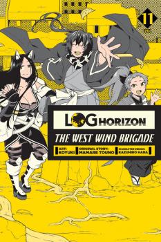 Log Horizon The West Wind Brigade Manga Vol. 11