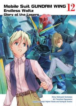 Gundam Wing Manga Vol. 12 - Glory of The Losers