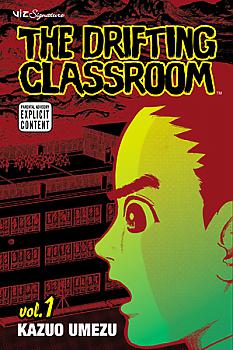 Drifting Classroom, The Manga Vol.   1