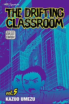 Drifting Classroom, The Manga Vol.   5
