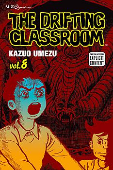 Drifting Classroom, The Manga Vol.   8
