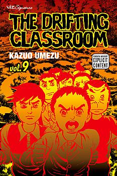 Drifting Classroom, The Manga Vol.   9