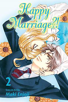 Happy Marriage?! Manga Vol.   2