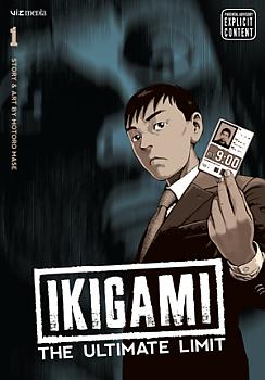 Ikigami: The Ultimate Limit Manga Vol.   1
