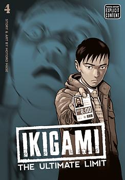 Ikigami: The Ultimate Limit Manga Vol.   4