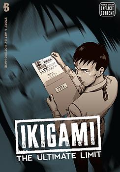 Ikigami: The Ultimate Limit Manga Vol.   6