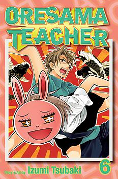 Oresama Teacher Manga Vol.   6