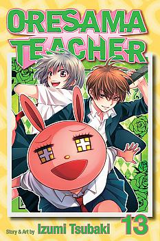 Oresama Teacher Manga Vol.  13