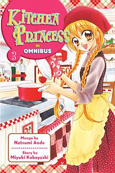 Kitchen Princess: Omnibus Manga Vol.   3