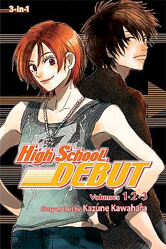 High School Debut Omnibus Manga Vol.  1 (Volumes 1-3)