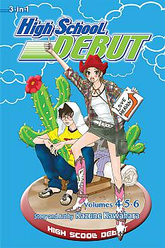 High School Debut Omnibus Manga Vol.  2 (Volumes 4-6)