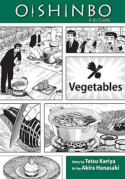 Oishinbo Manga Vol.  5: Vegetables