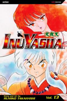 Inu Yasha Manga Vol.  13: The Mind's Eye