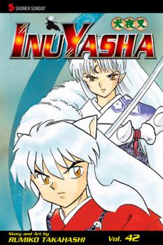 InuYasha Manga Vol.  42: Down to the Bone