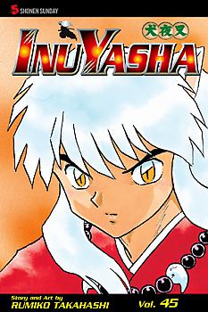 Inuyasha Manga Vol.  45: Down to the Bone
