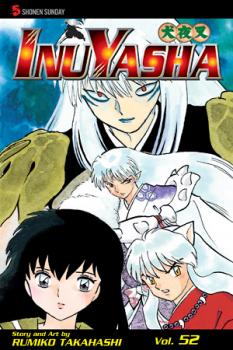 InuYasha Manga Vol.  52: Down to the Bone