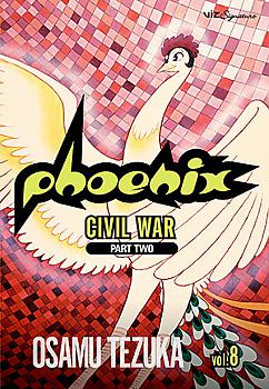 Phoenix Manga Vol.   8: Civil War: Part Two/Robe of Feathers