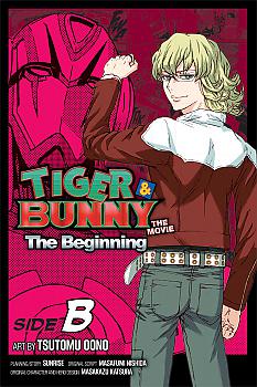 Tiger &amp; Bunny: The Beginning Manga Vol.   2: Side B