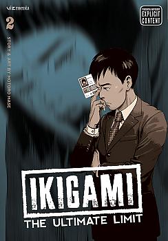 Ikigami: The Ultimate Limit Manga Vol.   2