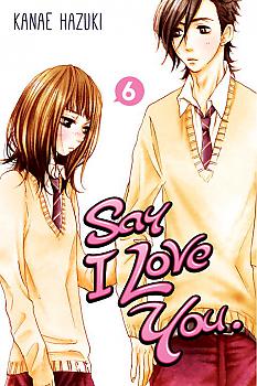 Say I Love You Manga Vol.   6