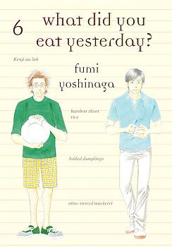 What Did You Eat Yesterday? Manga Vol.   6