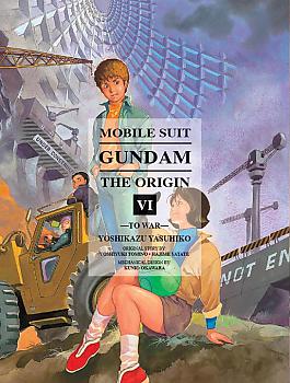 Mobile Suit The Origin Manga Vol.  6 Gundam - To War