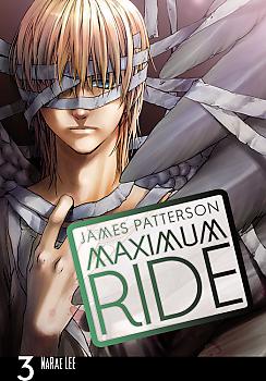 Maximum Ride Manga Vol.   3
