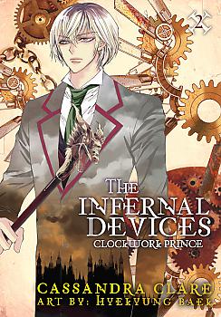 The Infernal Devices Manga Vol.  2: Clockwork Prince (Mortal Instruments Prequel)