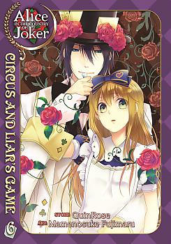 Alice in the Country of Joker Manga Vol.  6: Circus and Liar's Game