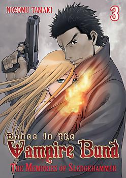Dance in the Vampire Bund: The Memories of Sledge Hammer Manga Vol.   3