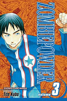 ZOMBIEPOWDER. Manga Vol.   3: Pierce Me Standing In The Firegarden
