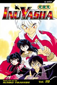 Inu Yasha Manga Vol.  19: Target: Kagome!