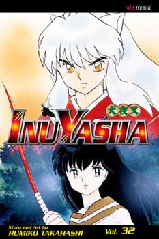 Inu Yasha Manga Vol.  32: River of Blood